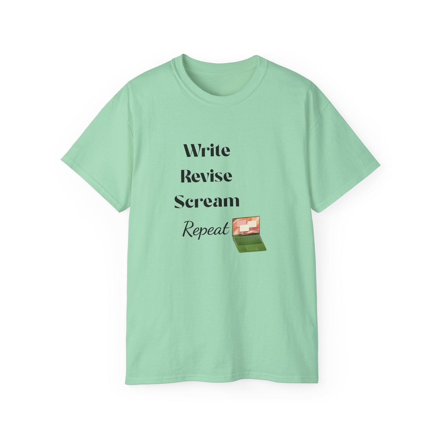 Unisex Write, revise, scream, repeat cotton Tee