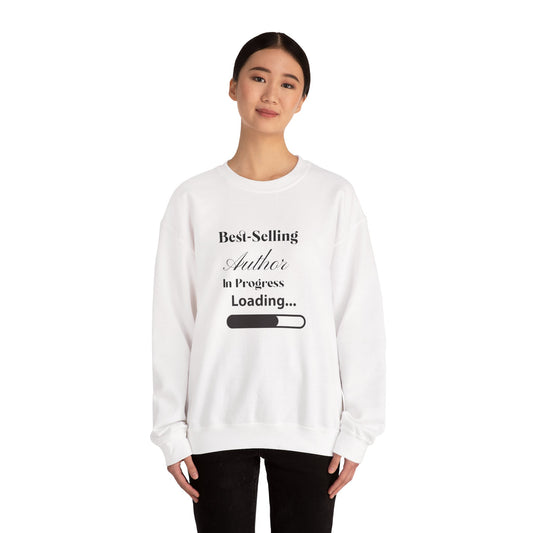Best-Selling Author in Progress Sweatshirt